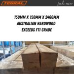 150mm x 150mm x 2400mm Hardwood Timber