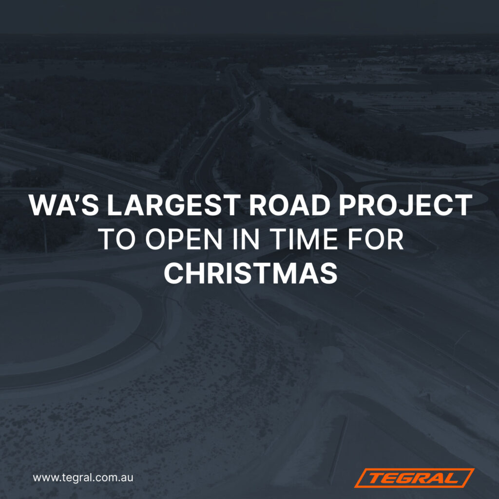 WA’s Largest Road Project to Open in Time for Christmas