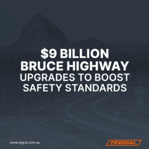 $9 Billion Bruce Highway Upgrades to Boost Safety Standards